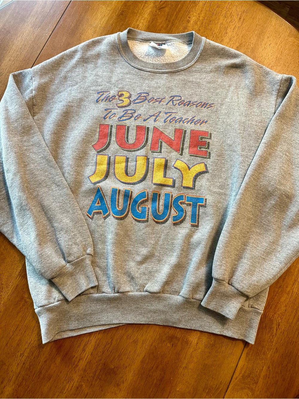 Vintage Funny 'June July August' Teacher Sweatshirt